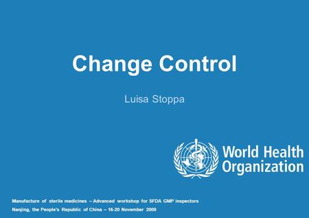 Change Control Luisa Stoppa