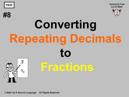 Converting Repeating Decimals to Fractions