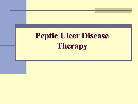 Peptic Ulcer Disease Therapy