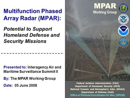 Multifunction Phased Array Radar (MPAR):