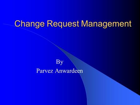 Change Request Management