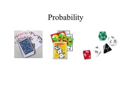 Probability.