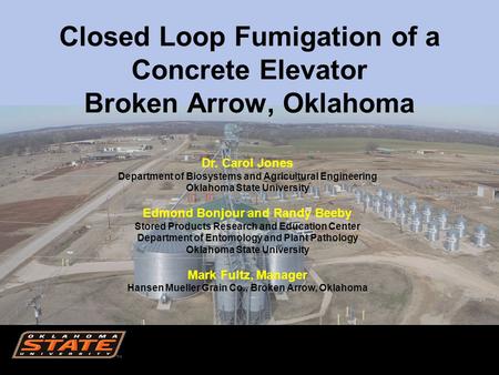 Closed Loop Fumigation of a Concrete Elevator Broken Arrow, Oklahoma