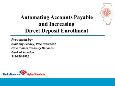 Automating Accounts Payable and Increasing Direct Deposit Enrollment