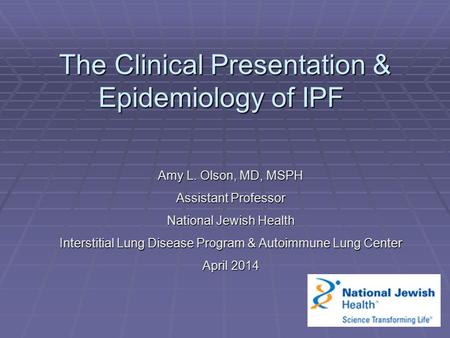 The Clinical Presentation & Epidemiology of IPF