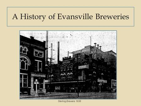 A History of Evansville Breweries