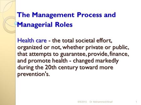 The Management Process and Managerial Roles