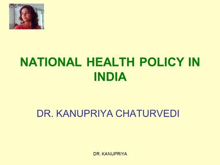 NATIONAL HEALTH POLICY IN INDIA