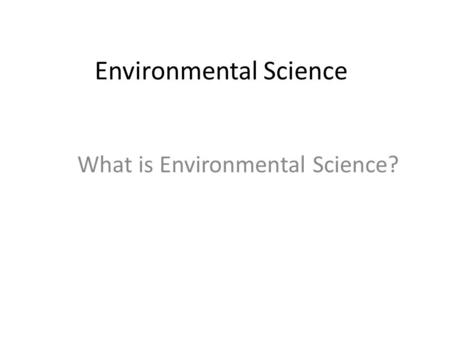 Environmental Science