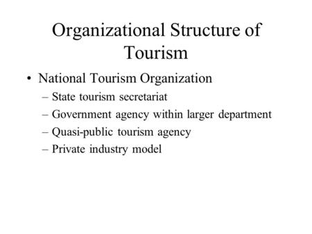 Organizational Structure of Tourism