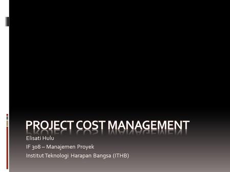 Project Cost Management