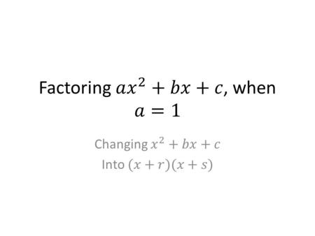 Factoring 