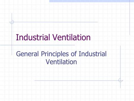 Industrial Ventilation