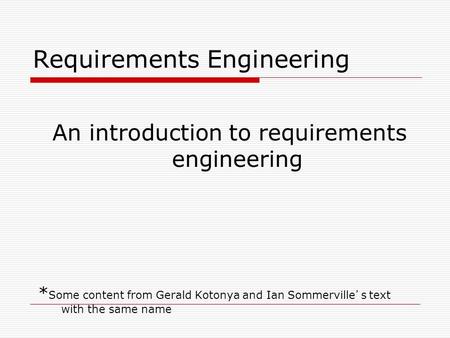 Requirements Engineering