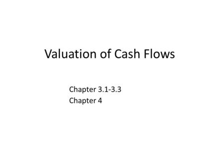 Valuation of Cash Flows