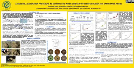 ASSESSING A CALIBRATION PROCEDURE TO ESTIMATE SOIL WATER CONTENT WITH SENTEK DIVINER 2000 CAPACITANCE PROBE Giovanni Rallo 1, Giuseppe Giordano 1, Giuseppe.