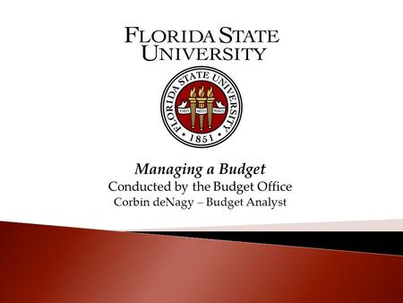 Managing a Budget Conducted by the Budget Office