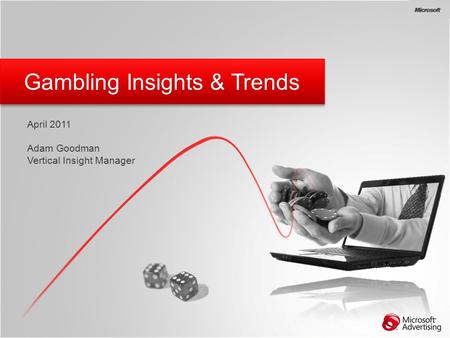 Gambling Insights & Trends