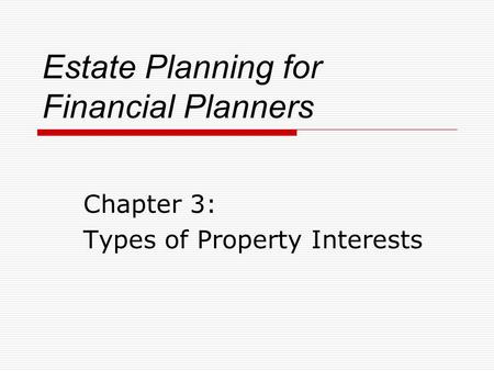 Estate Planning for Financial Planners