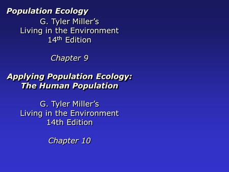 Applying Population Ecology: The Human Population