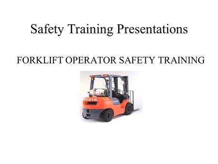 Safety Training Presentations