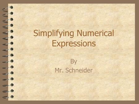 Simplifying Numerical Expressions