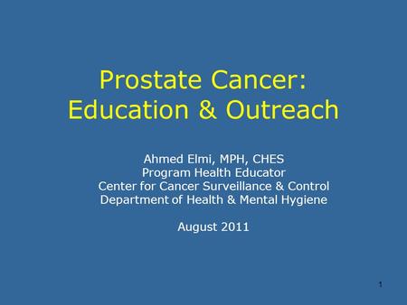 Prostate Cancer: Education & Outreach