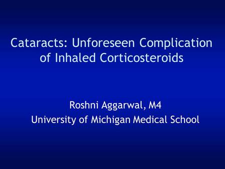 Cataracts: Unforeseen Complication of Inhaled Corticosteroids