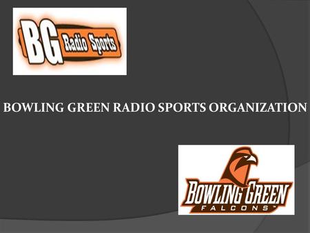 BOWLING GREEN RADIO SPORTS ORGANIZATION. JAY CRAWFORD CLASS OF 1987  CURRENTLY, HOST ESPN FIRST TAKE  SPORTS DIRECTOR FOR WFTS- TV IN TAMPA, AND WBNS-TV.