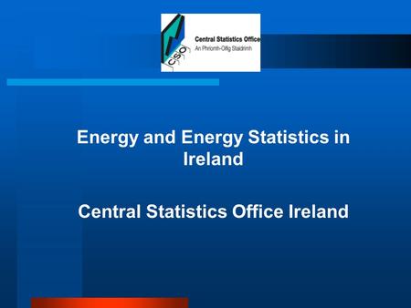  Energy and Energy Statistics in Ireland  Central Statistics Office Ireland.