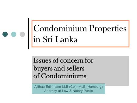 Condominium Properties in Sri Lanka