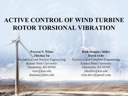 ACTIVE CONTROL OF WIND TURBINE ROTOR TORSIONAL VIBRATION