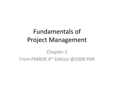 Fundamentals of Project Management