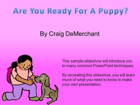 Are You Ready For A Puppy?