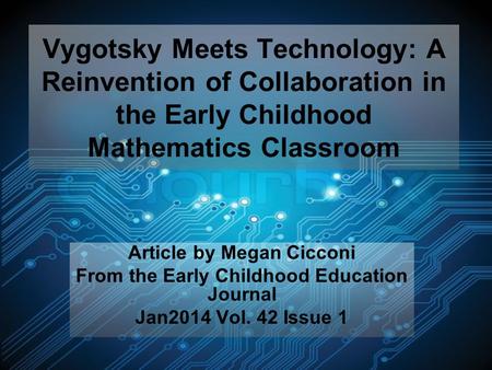 Article by Megan Cicconi From the Early Childhood Education Journal