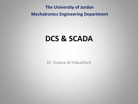 The University of Jordan Mechatronics Engineering Department