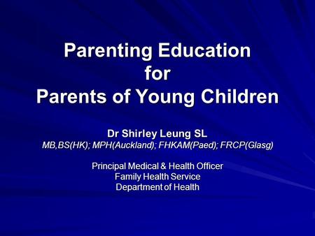 Parenting Education for Parents of Young Children