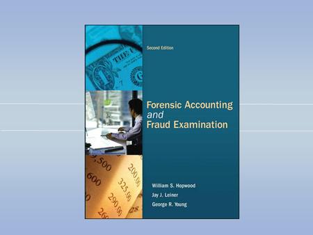 1-1. 1-2 01 Introduction to Forensic Accounting and Fraud Examination McGraw-Hill/Irwin Copyright © 2012 by The McGraw-Hill Companies, Inc. All rights.