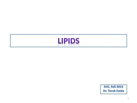 1. General Properties of Lipids Naturally-occurring organic compounds that are: 1- insoluble in water 2- soluble in nonpolar organic solvents, such as.