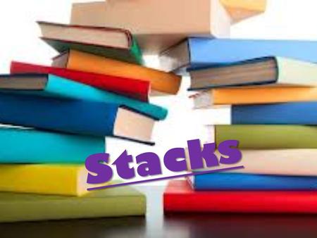 Stacks. The Stack  Data structure deals with the study of how data is organized in memory and how efficiently data can be retrieved and manipulated.