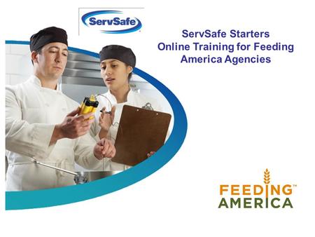 ServSafe Starters Online Training for Feeding America Agencies