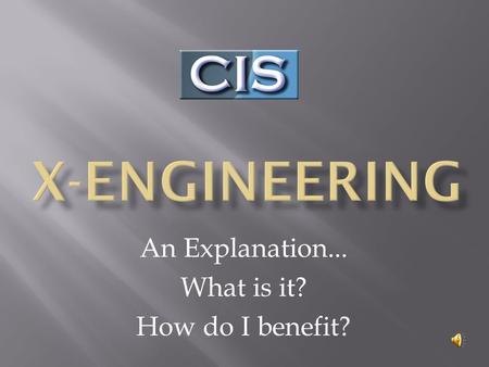 An Explanation... What is it? How do I benefit?.  Clarity  Clarity of information between the customers and the suppliers to ensure real- time, accurate.