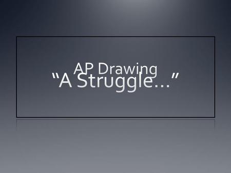 How can you interpret the theme “A Struggle…”? Internal Struggle.