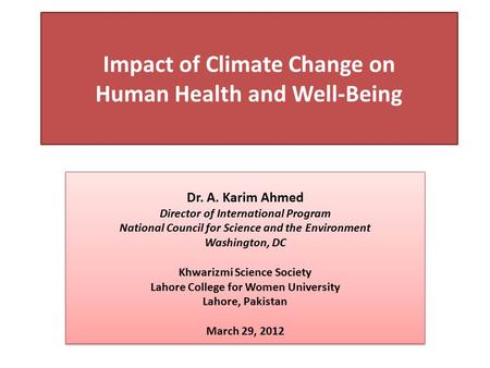 Impact of Climate Change on Human Health and Well-Being