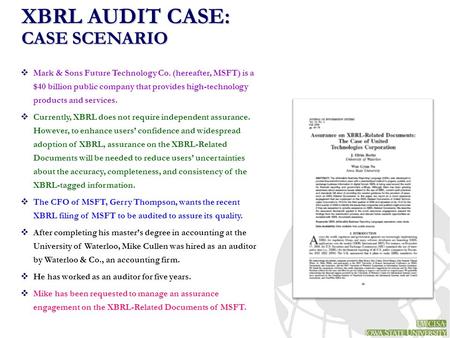  Mark & Sons Future Technology Co. (hereafter, MSFT) is a $40 billion public company that provides high-technology products and services.  Currently,