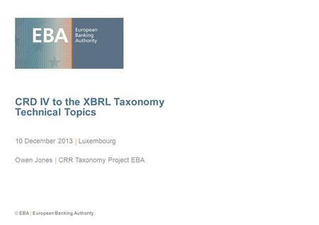 CRD IV to the XBRL Taxonomy Technical Topics