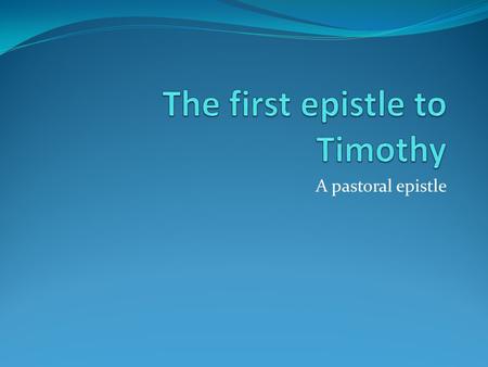 A pastoral epistle. St. Paul’s missionary trips and the chronological order of his epistles First missionary trip extended from 48 A.D. through 52 A.D.