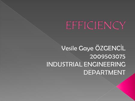 Efficiency is a level of performance that describes a process that uses the lowest amount of inputs to create the greatest amount of inputs. 2.