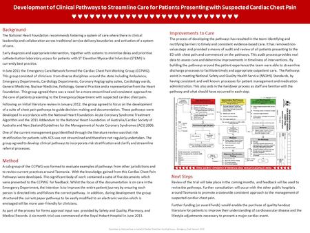 Development of Clinical Pathways to Streamline Care for Patients Presenting with Suspected Cardiac Chest Pain Background The National Heart Foundation.