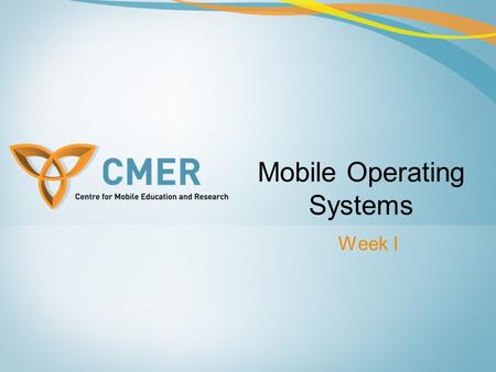 Mobile Operating Systems